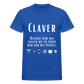 Oh to be a CLAVER shirt - royal blue