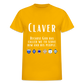 Oh to be a CLAVER shirt - gold
