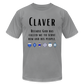 Oh to be a CLAVER shirt - slate
